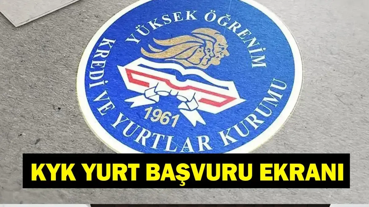 GSB KYK YURT BAŞVURUSU SON DAKİKA: 2026 KYK Yurt Başvuruları Başladı! Devlet Yurdu Başvurusu Nereden Yapılı...