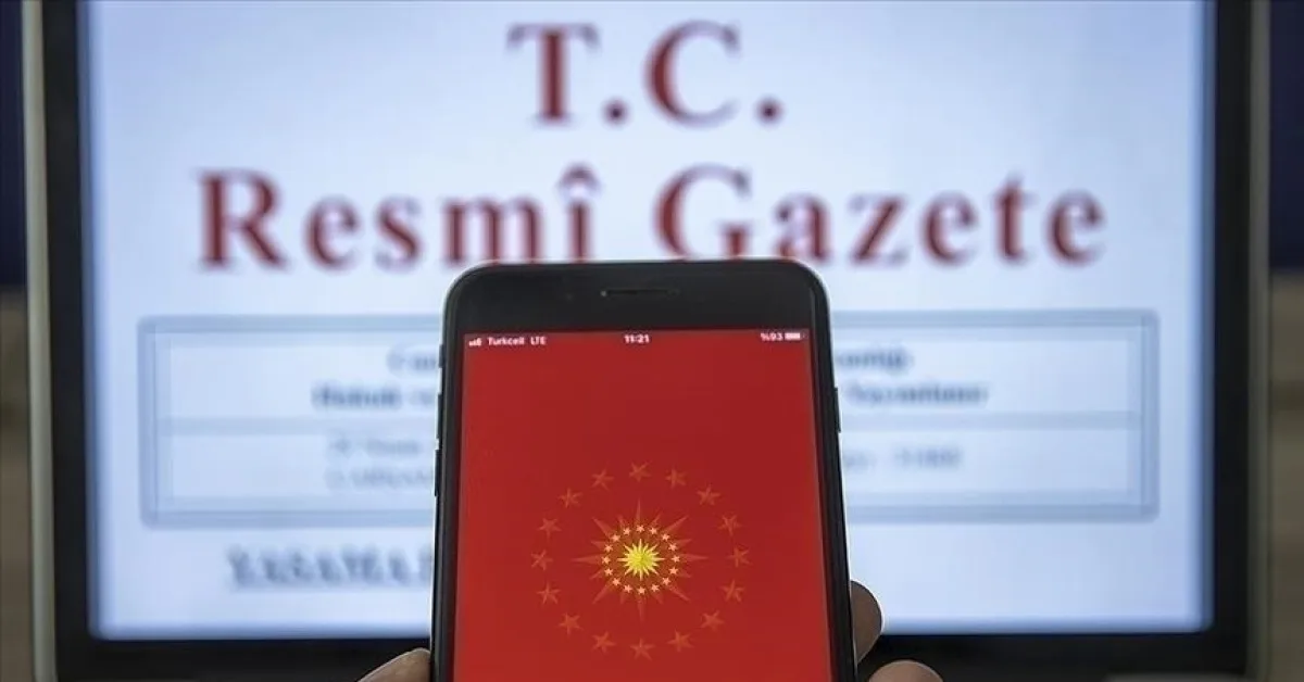 Resmi Gazete'de Önemli Kararlar Yayımlandı